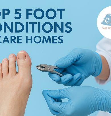 Top 5 foot conditions in care homes